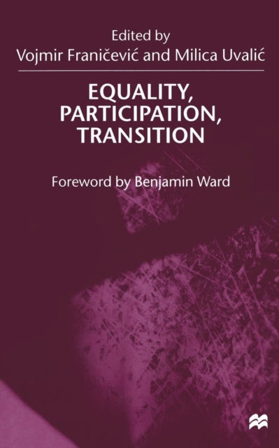 Book cover of: Equality, Participation, Transition. By: V. Franicevic