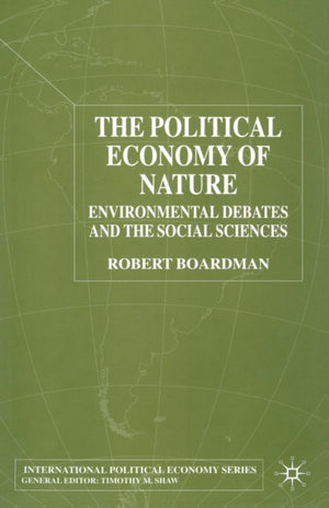 The Political Economy of Nature
