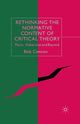 Book cover of: Rethinking the Normative Content of Critical Theory. By: B. Cannon