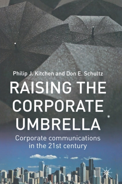 Book cover of: Raising the Corporate Umbrella. By: Philip J. Kitchen