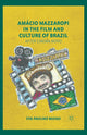Book cover of: Amacio Mazzaropi in the Film and Culture of Brazil. By: E. Bueno