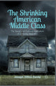 Book cover of: Shrinking American Middle Class. By: J. Davey