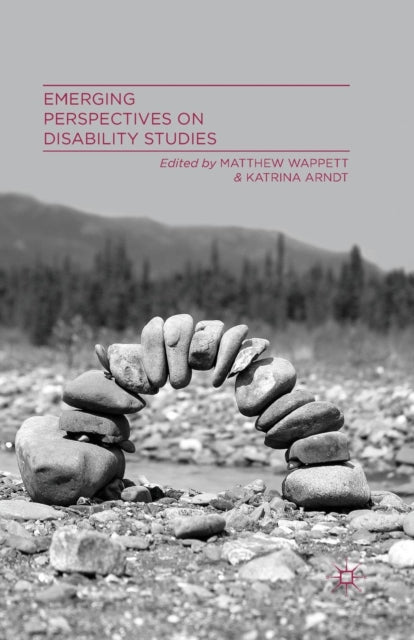 Book cover of: Emerging Perspectives on Disability Studies. By: M. Wappett