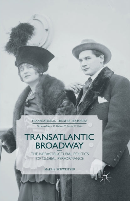 Book cover of: Transatlantic Broadway. By: M. Schweitzer