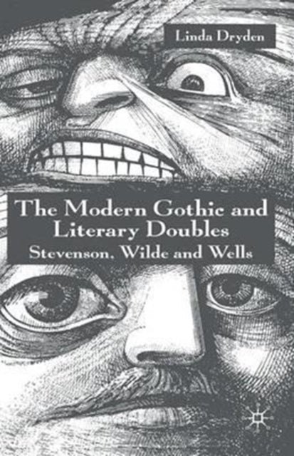 Book cover of: Modern Gothic and Literary Doubles. By: L. Dryden