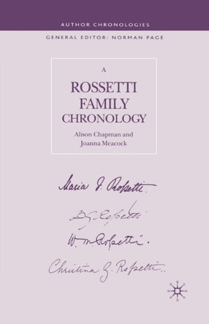 A Rossetti Family Chronology