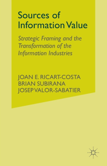 Book cover of: Sources of Information Value. By: J. Ricart-Costa