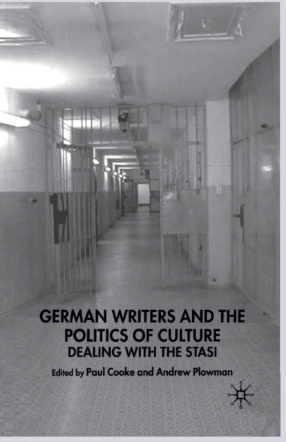 Book cover of: German Writers and the Politics of Culture. By: P. Cooke