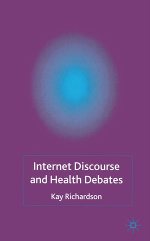 Internet Discourse and Health Debates