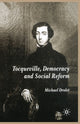Book cover of: Tocqueville, Democracy and Social Reform. By: M. Drolet