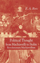 Book cover of: Political Thought From Machiavelli to Stalin. By: E. A. Rees