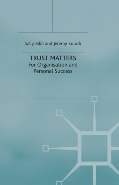 Book cover of: Trust Matters. By: S. Bibb