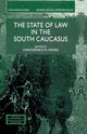 Book cover of: State of Law in the South Caucasus. By: C. Waters