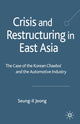 Book cover of: Crisis and Restructuring in East Asia. By: S. Jeong