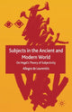 Book cover of: Subjects in the Ancient and Modern World. By: Allegra de Laurentiis