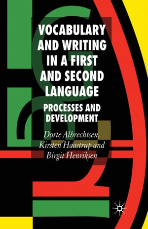 Vocabulary and Writing in a First and Second Language