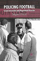 Book cover of: Policing Football. By: M. O'Neill