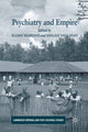 Book cover of: Psychiatry and Empire. By: S. Mahone