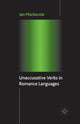 Book cover of: Unaccusative Verbs in Romance Languages. By: I. Mackenzie