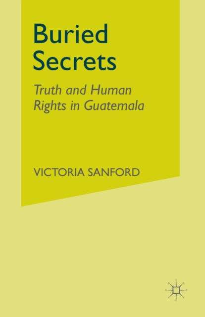 Book cover of: Buried Secrets. By: V. Sanford