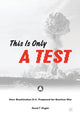 Book cover of: This is only a Test. By: David F. Krugler