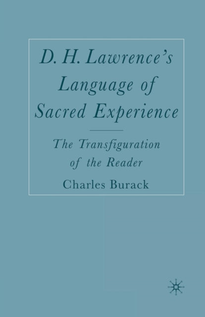 D. H. Lawrence’s Language of Sacred Experience