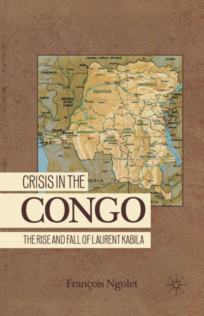 Book cover of: Crisis in the Congo. By: F. Ngolet