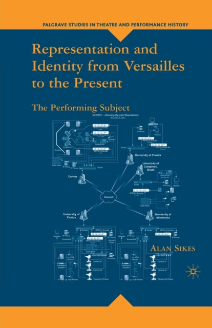 Book cover of: Representation and Identity from Versailles to the Present. By: A. Sikes