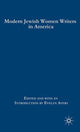 Book cover of: Modern Jewish Women Writers in America. By: E. Avery