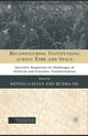 Book cover of: Reconfiguring Institutions Across Time and Space. By: D. Galvan