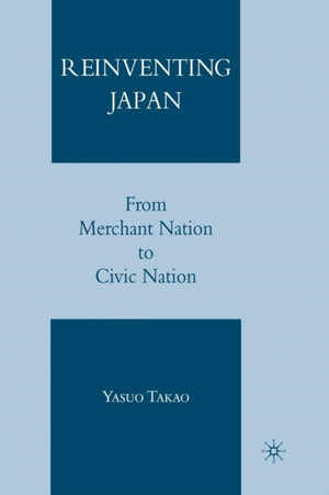 Reinventing Japan