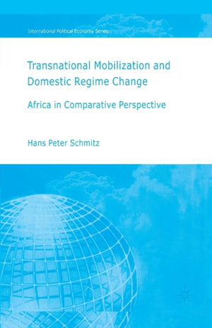 Transnational Mobilization and Domestic Regime Change
