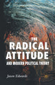 Book cover of: Radical Attitude and Modern Political Theory. By: J. Edwards