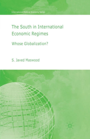 The South in International Economic Regimes