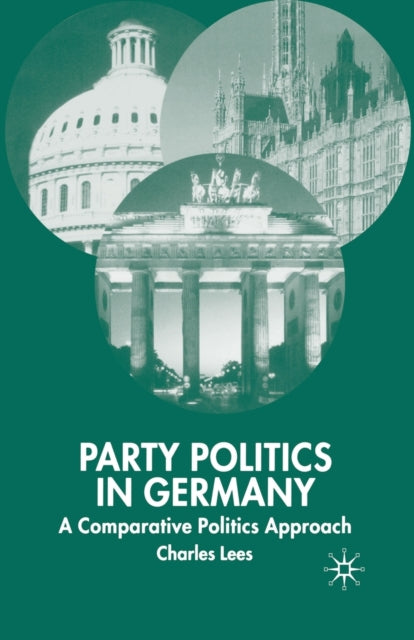 Book cover of: Party Politics in Germany. By: C. Lees
