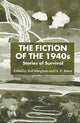 Book cover of: Fiction of the 1940s. By: N. Reeve