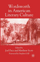 Book cover of: Wordsworth in American Literary Culture. By: J. Pace