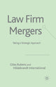 Book cover of: Law Firm Mergers. By: G. Rubens