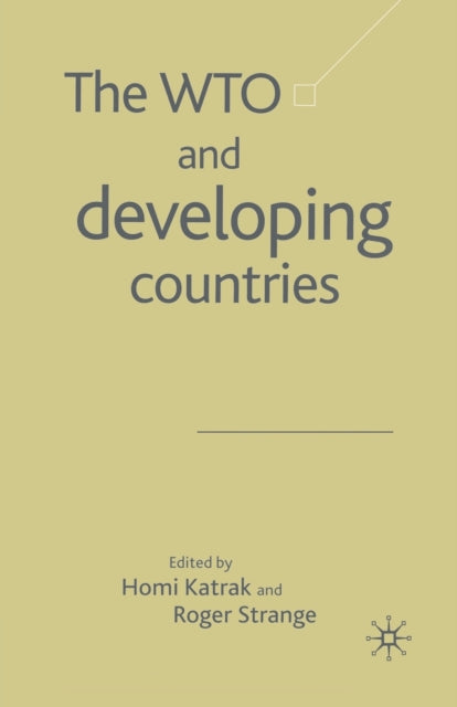 The WTO and Developing Countries