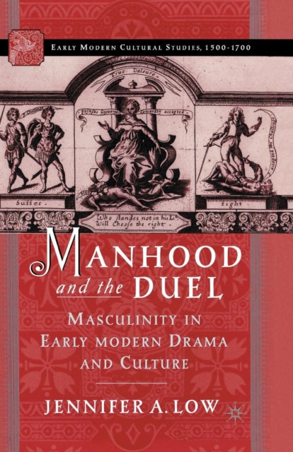 Book cover of: Manhood and the Duel. By: J. Low