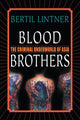 Book cover of: Blood Brothers. By: B. Lintner