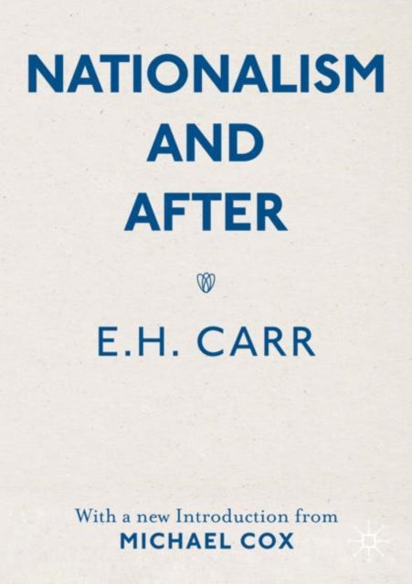 Book cover of: Nationalism and After. By: E. H. Carr
