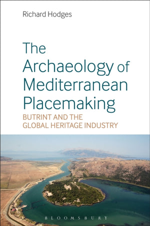 Archaeology of Mediterranean Placemaking