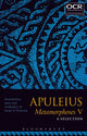 Book cover of: Apuleius Metamorphoses V: A Selection