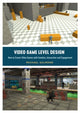 Book cover of: Video Game Level Design. By: Michael Salmond