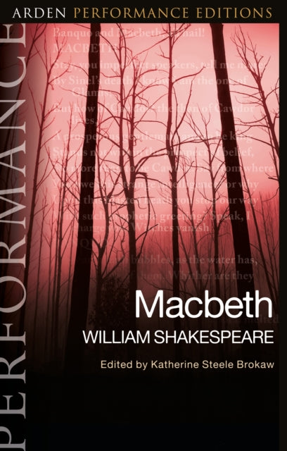 Book cover of: Macbeth: Arden Performance Editions. By: William Shakespeare
