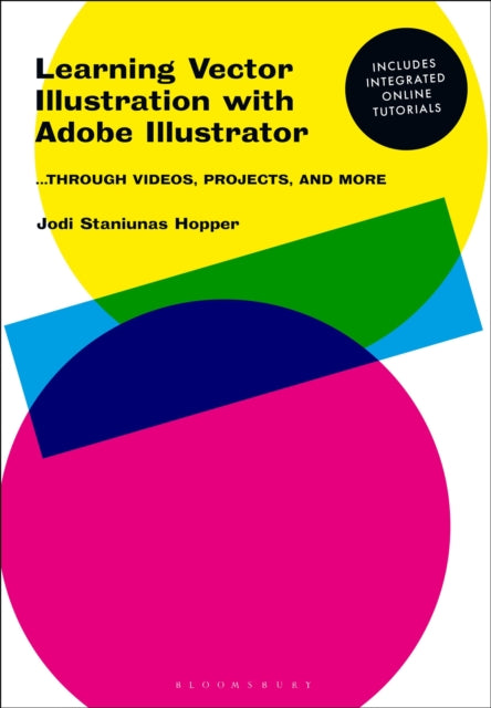 Book cover of: Learning Vector Illustration with Adobe Illustrator. By: Jodi Staniunas Hopper