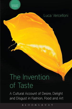 Invention of Taste