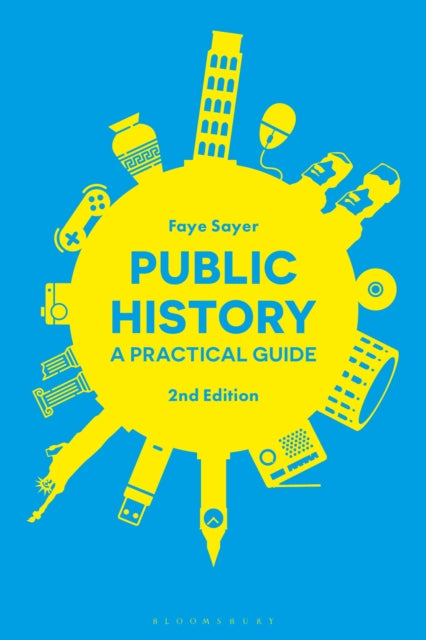 Book cover of: Public History. By: Faye Sayer