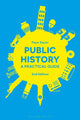 Book cover of: Public History. By: Faye Sayer